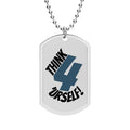 Think 4 "Urself Dog Tag Necklace — Inspirational Military-Style Pendant