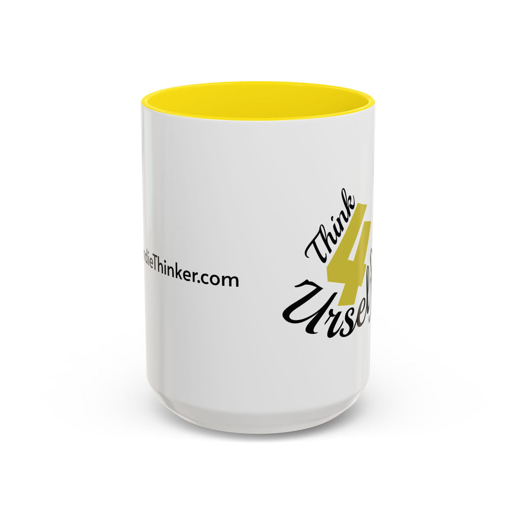 Think 4 Urself Accent Coffee Mug — Motivational Black & White Ceramic Mug
