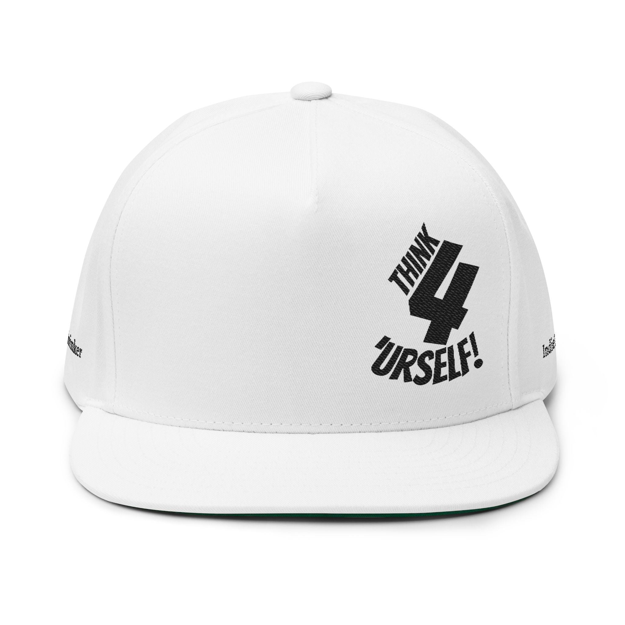 Embroidered "Think 4 'Urself!" Snapback