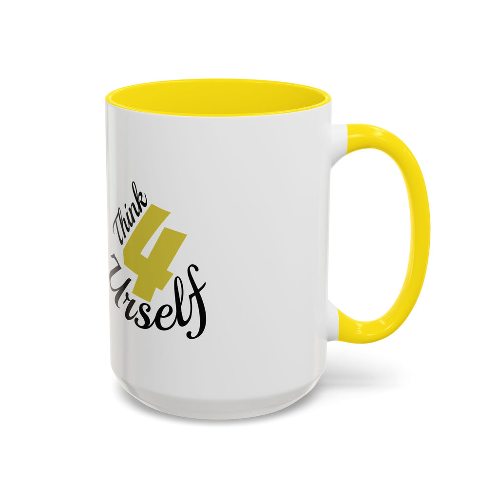 Think 4 Urself Accent Coffee Mug — Motivational Black & White Ceramic Mug