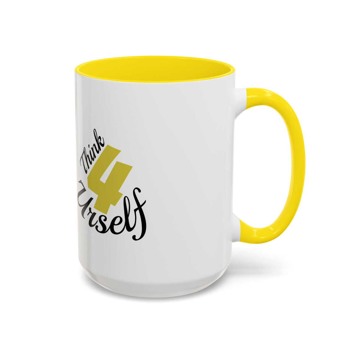 Think 4 Urself Accent Coffee Mug — Motivational Black & White Ceramic Mug