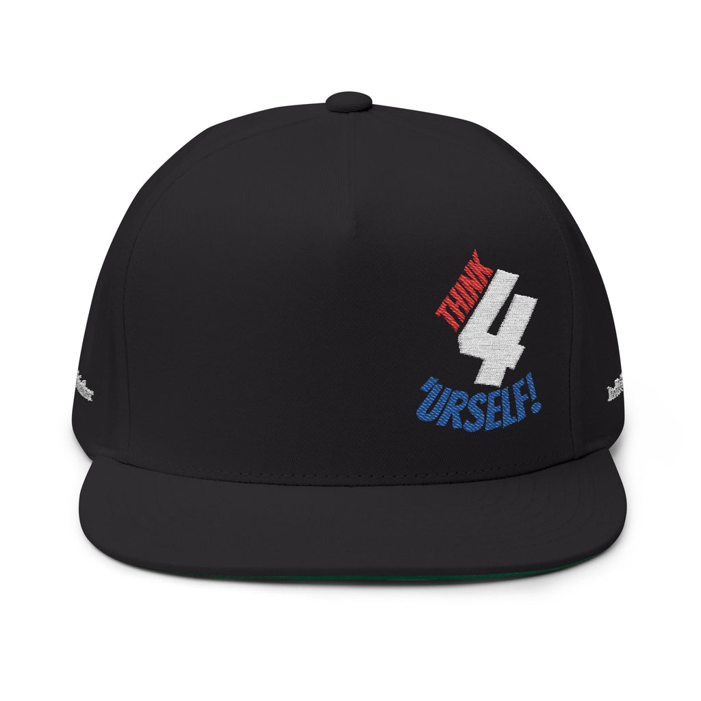 Expression of Freedom Flat Bill Cap — Embroidered "Think 4 'Urself!" Snapback