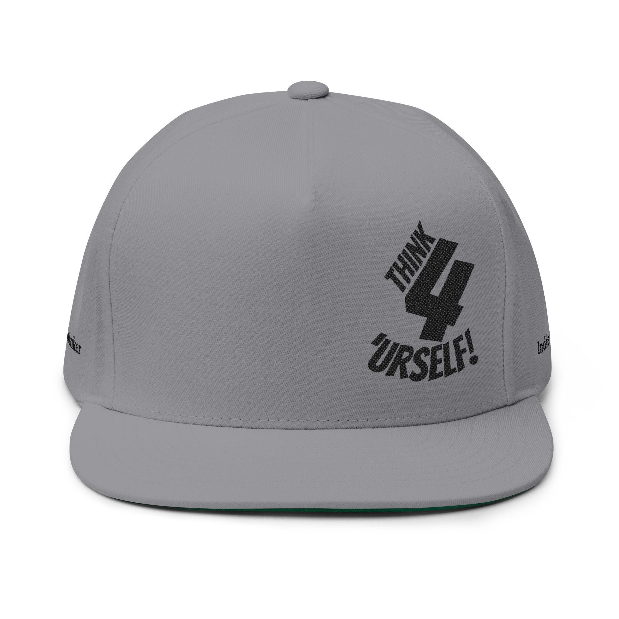 Embroidered "Think 4 'Urself!" Snapback