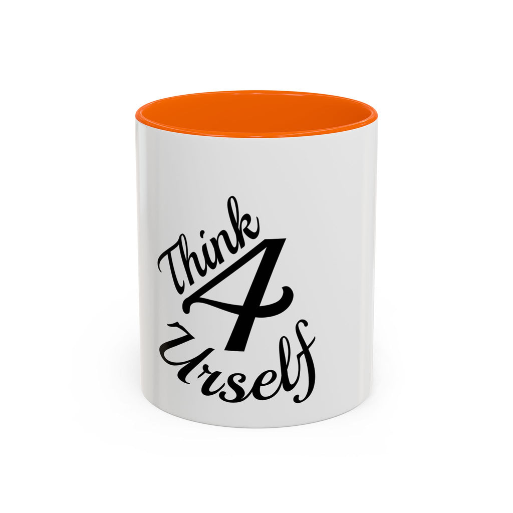 Think 4 Urself Accent Coffee Mug — Motivational Black & White Ceramic Mug