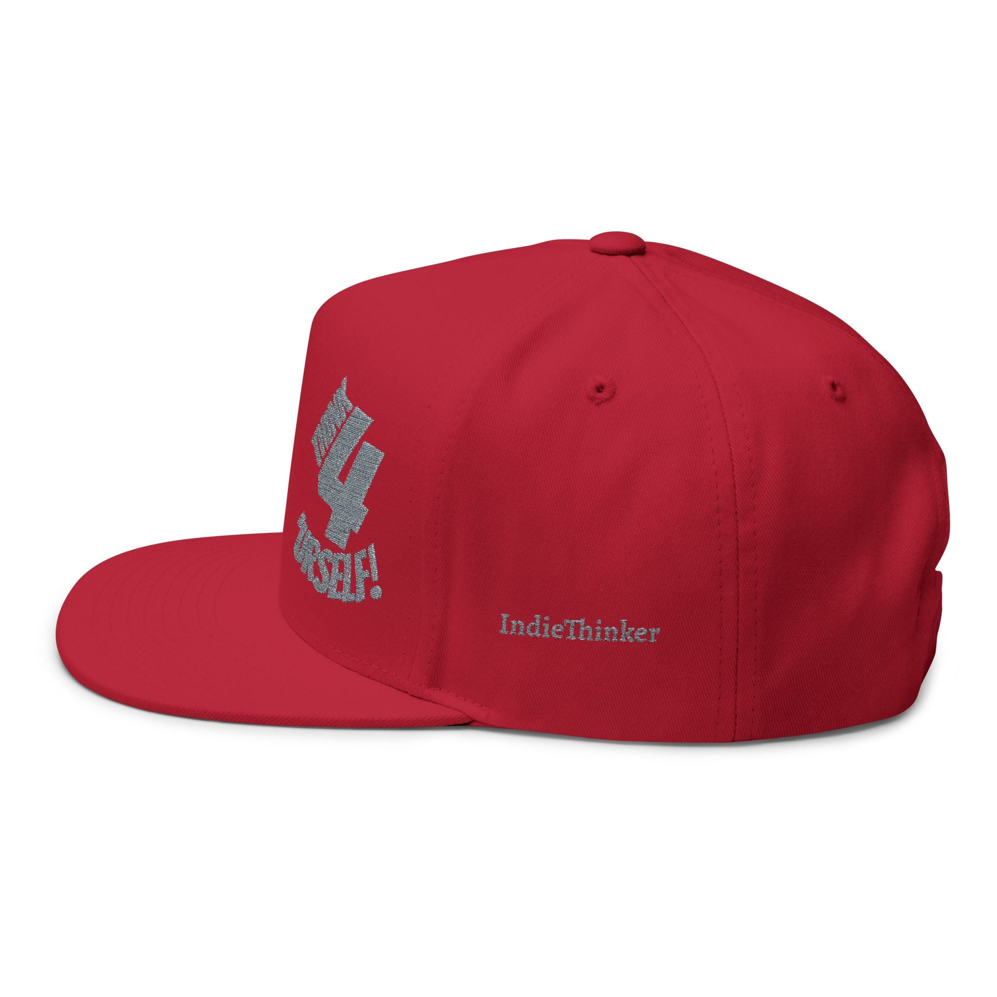 Expression of Warmth Flat Bill Cap — Embroidered "Think 4 'Urself!" Snapback