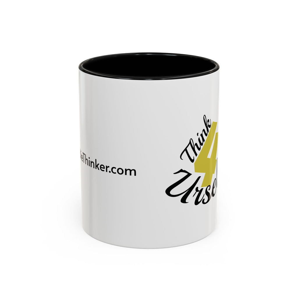 Think 4 Urself Accent Coffee Mug — Motivational Black & White Ceramic Mug